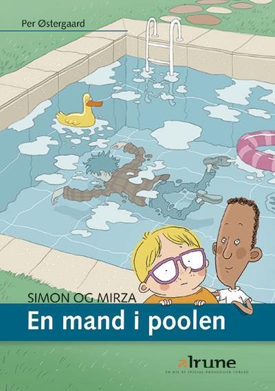Simon og Mirza, bind 1. En mand i poolen