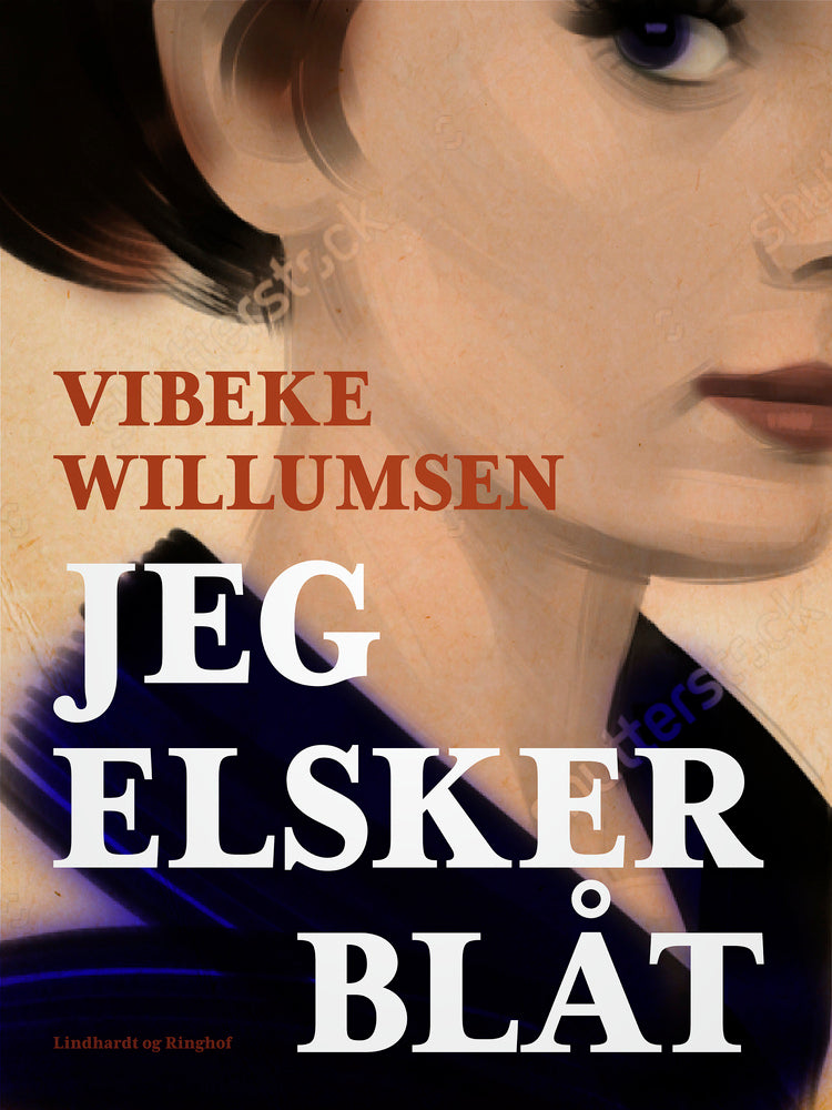 Jeg elsker blåt samt et udvalg af noveller