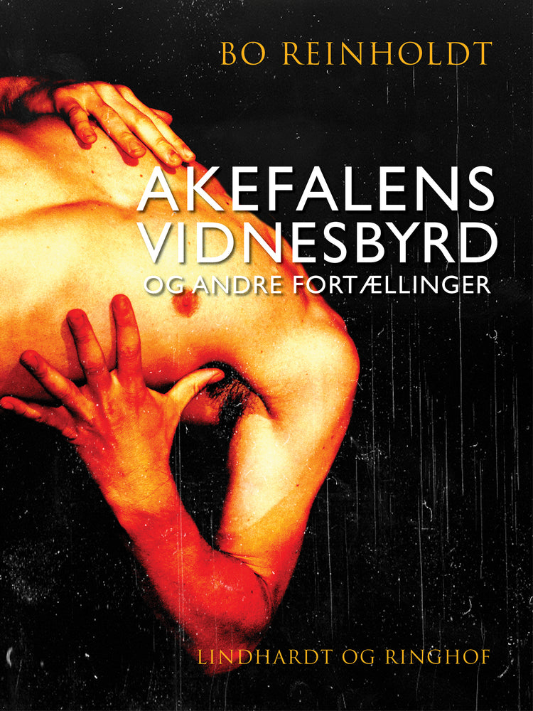 Akefalens vidnesbyrd og andre fortællinger