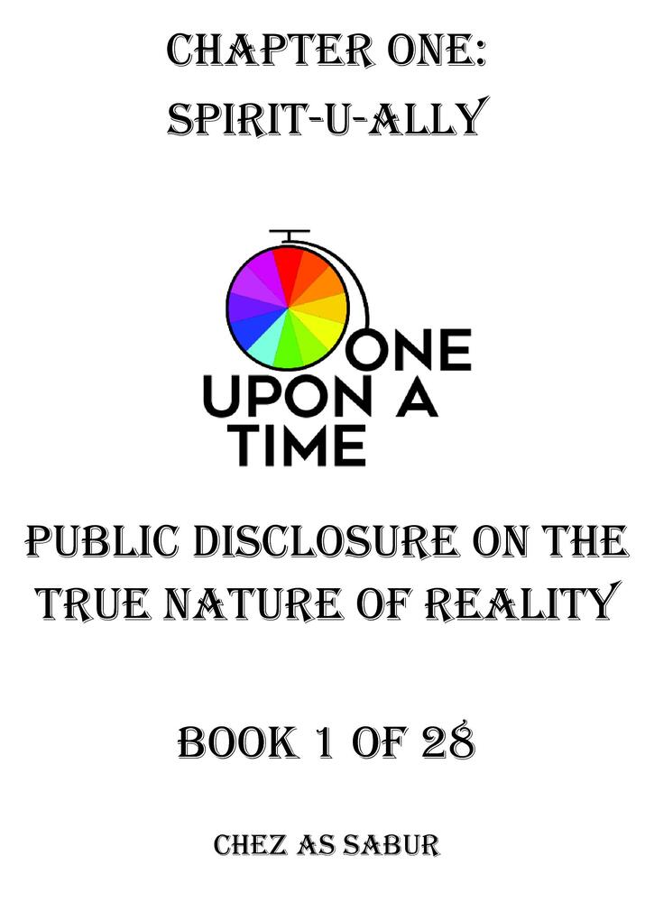 Chapter ONE Spirit-U-Ally