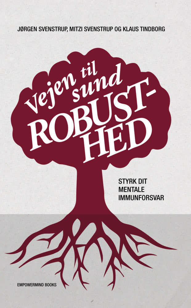 Vejen til sund robusthed