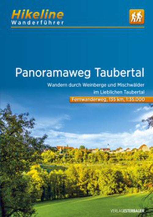 Panoramaweg Taubertal: Wandern durch Weinberge und Mischwälder im Lieblichen Taubertal
