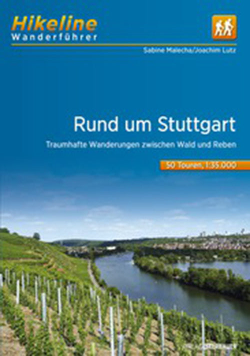 Rund um Stuttgart: Traumhafte Wanderungen zwischen Wald und Reben