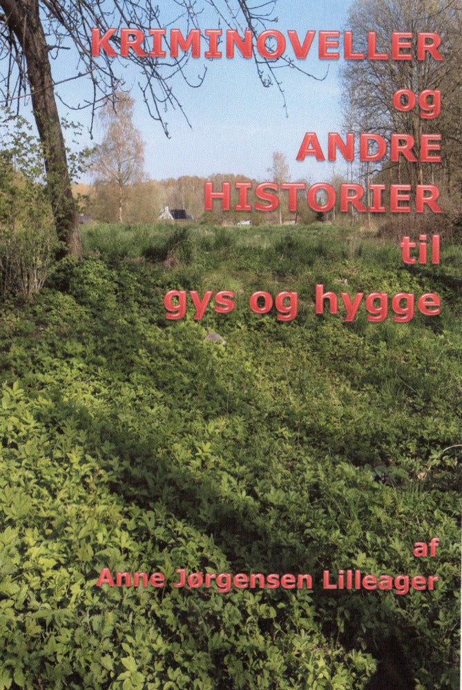 Kriminoveller og andre historier til gys og hygge