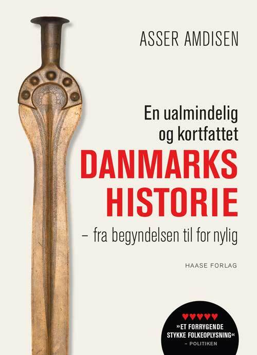 En ualmindelig og kortfattet Danmarkshistorie