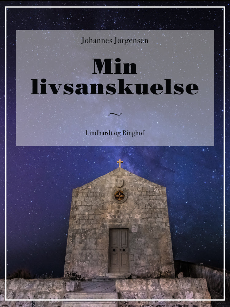 Min livsanskuelse