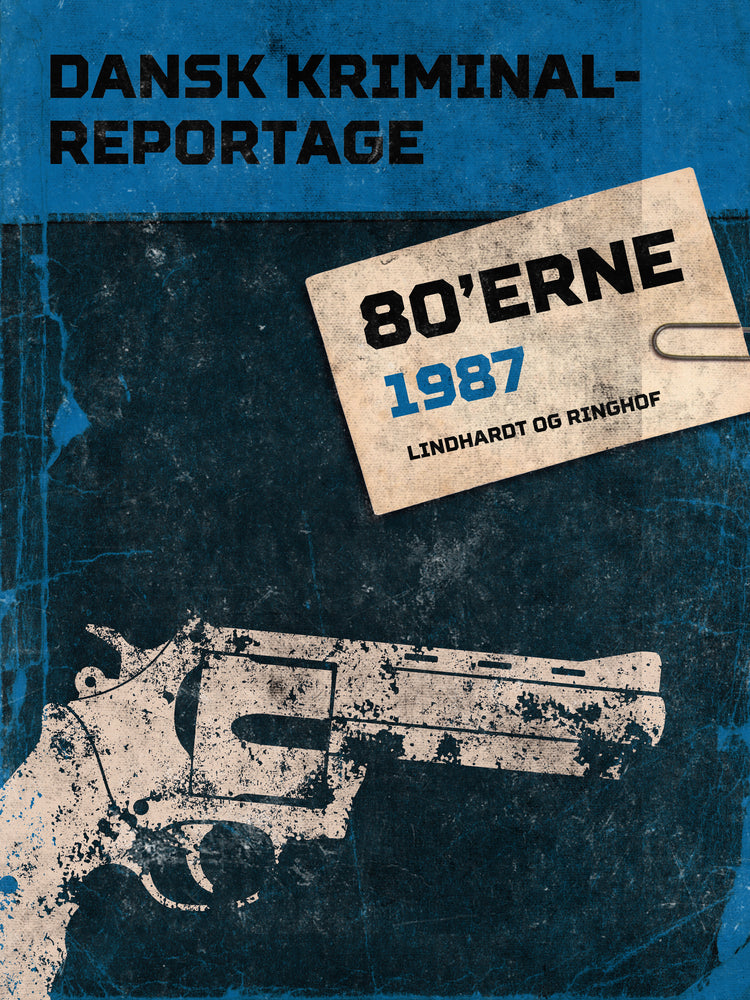 Dansk Kriminalreportage 1987