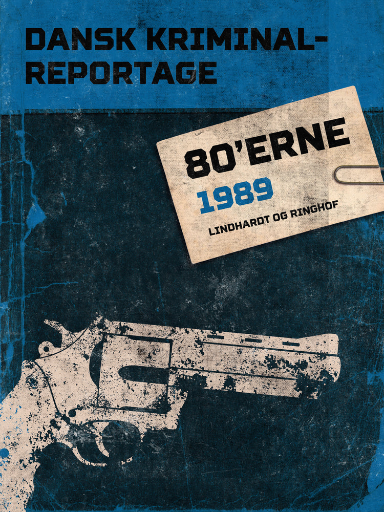 Dansk Kriminalreportage 1989