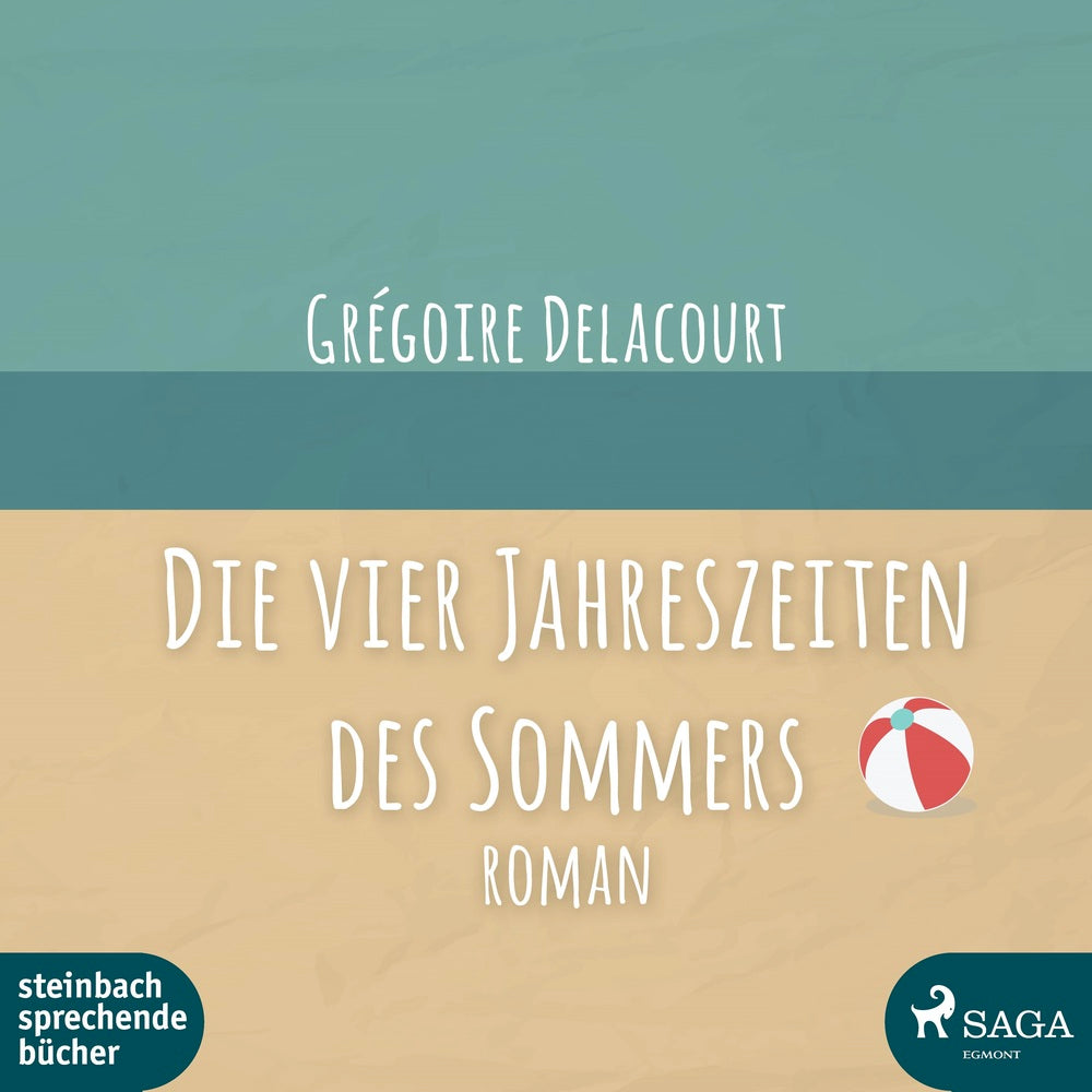 Die vier Jahreszeiten des Sommers
