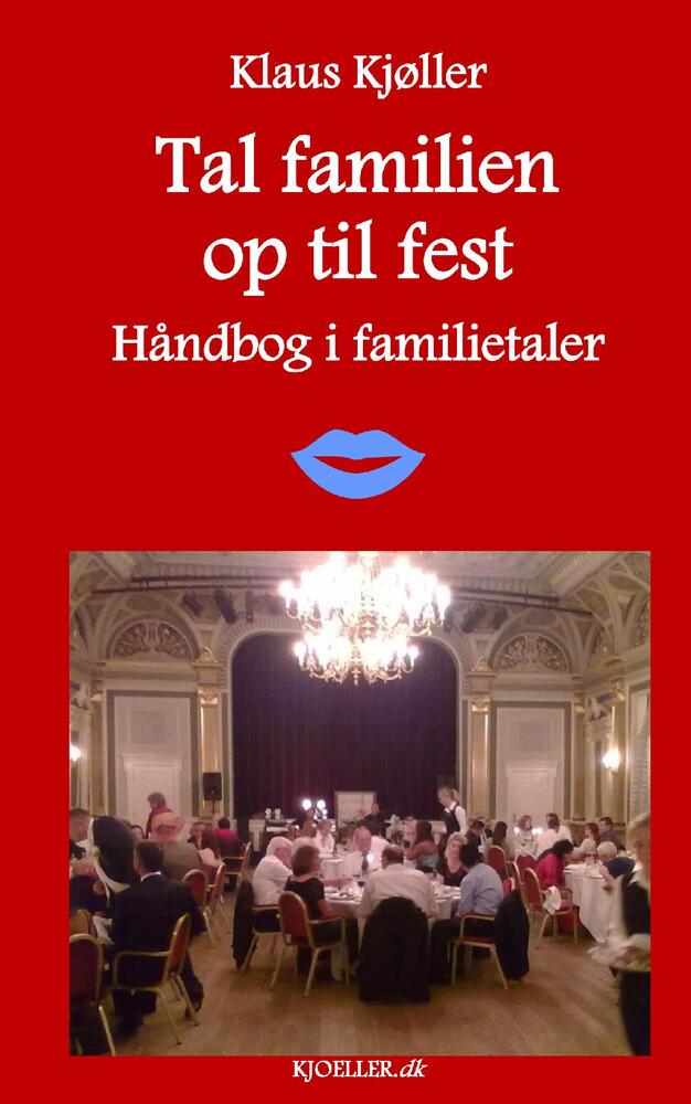 Tal familien op til fest. Håndbog i familietaler
