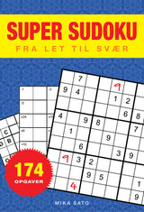 SUPER SUDOKU – FRA LET TIL SVÆR