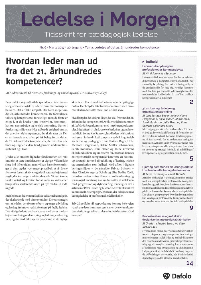 Ledelse i Morgen. Nr. 6. Marts 2017. 20. årgang. Tema: Ledelse af det 21. århundredes kompetencer