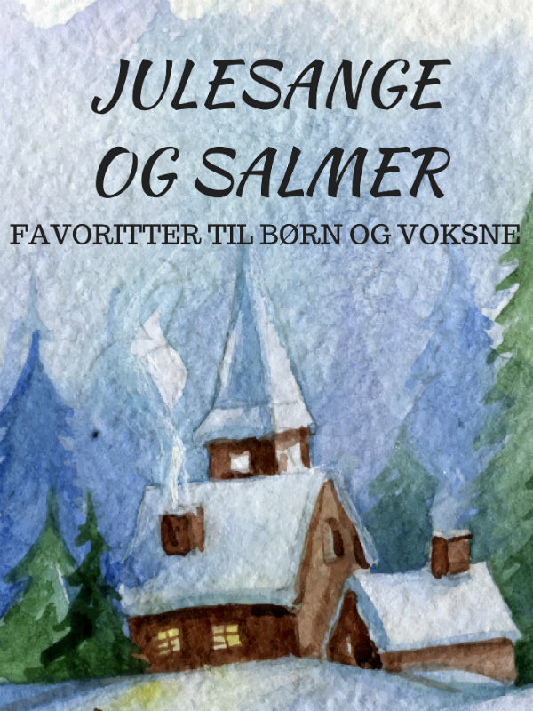 Julesange og salmer