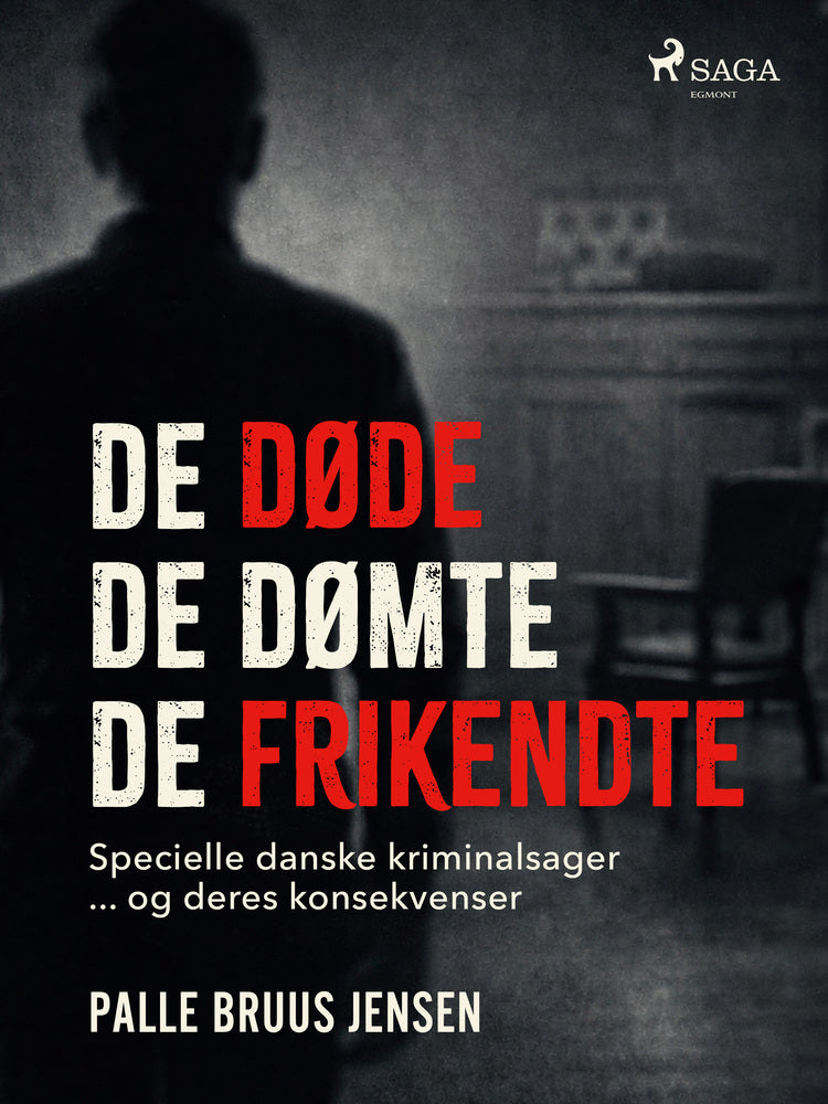 De døde, de dømte, de frikendte