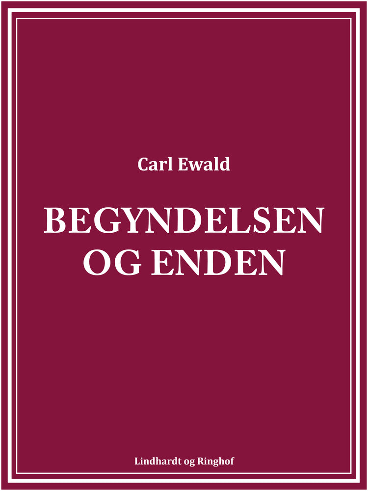 Begyndelsen og enden