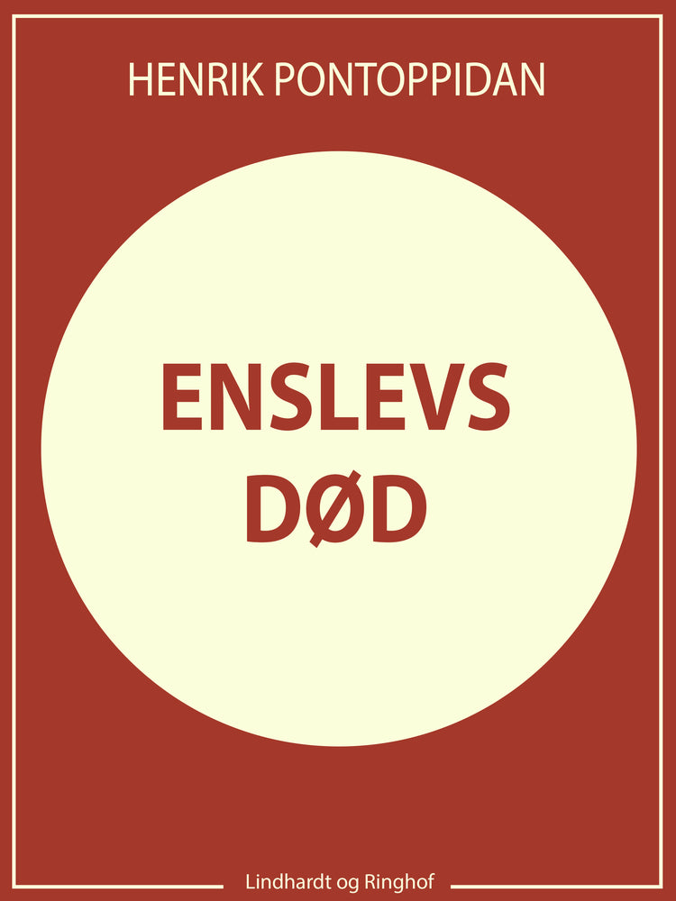 Enslevs død