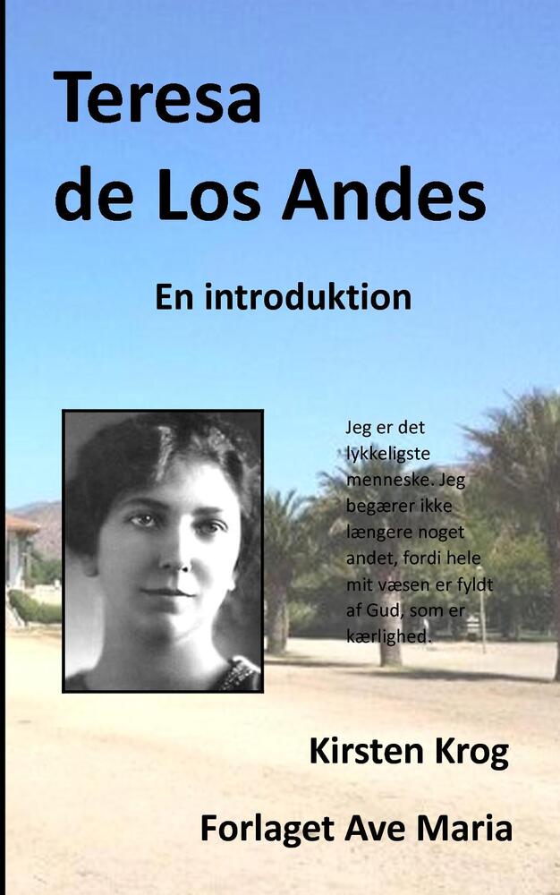Teresa de Los Andes - En introduktion
