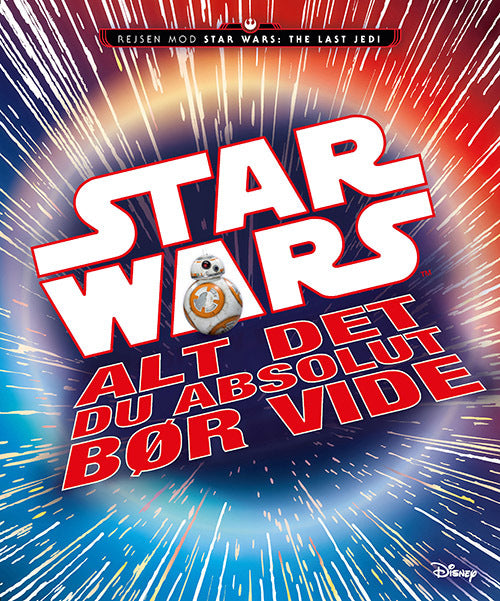 STAR WARS™ - Alt det du absolut bør vide