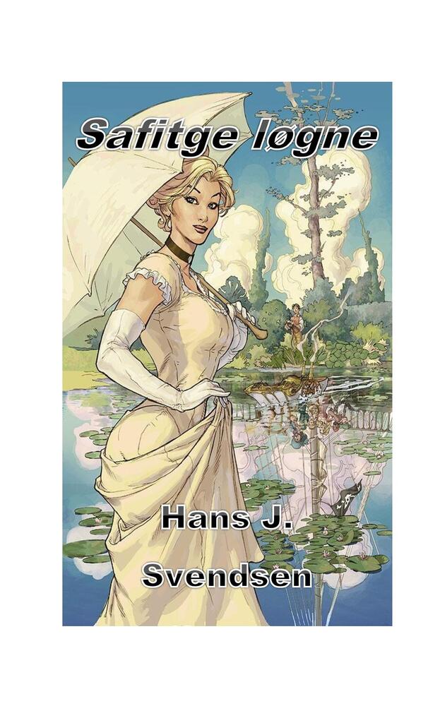 Saftige løgne