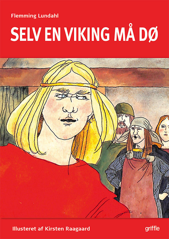 Selv en viking må dø