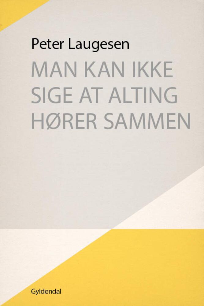 Man kan ikke sige at alting hører sammen
