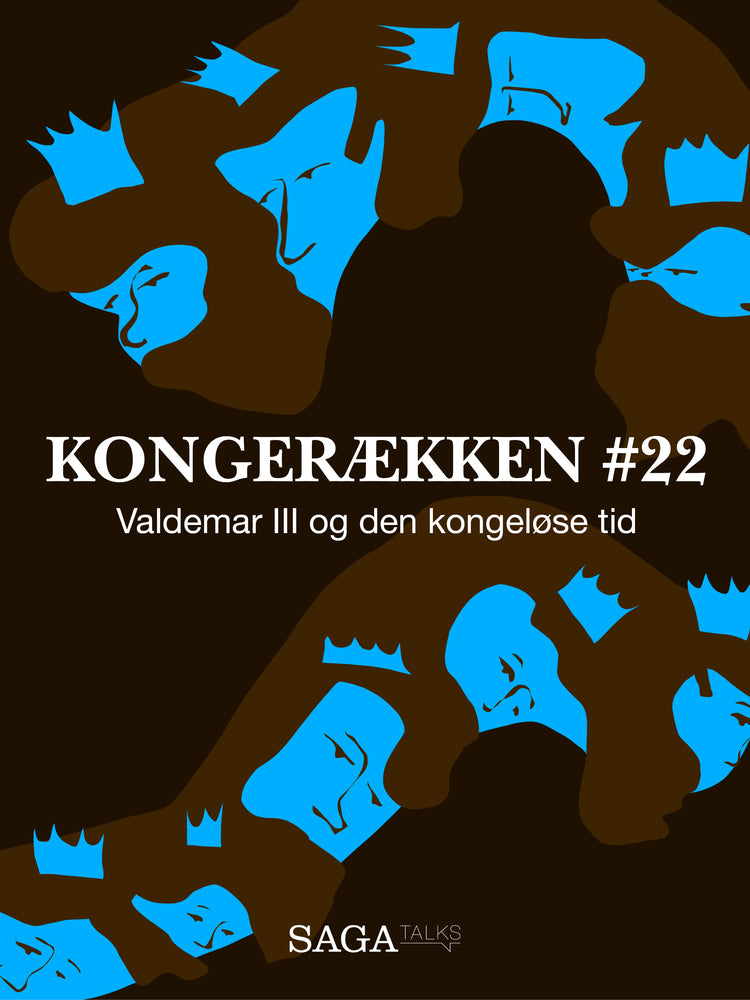 Kongerækken 22 - Valdemar III og den kongeløse tid