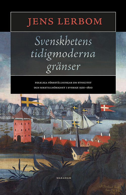 Svenskhetens tidigmoderna gränser