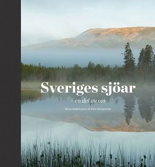 Sveriges sjöar : en del av oss
