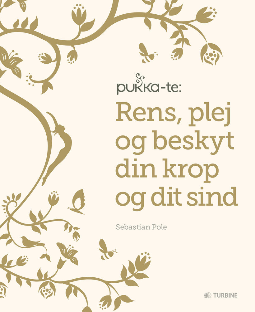 Pukka-te: Rens, plej og beskyt din krop og dit sind