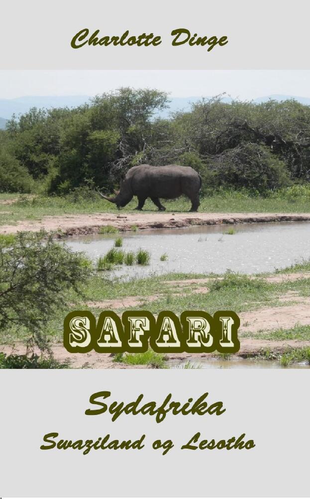 Safari, Sydafrika, Swaziland og Lesotho
