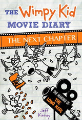 The Wimpy Kid Movie Diary: the Next Chapter the Making of Th