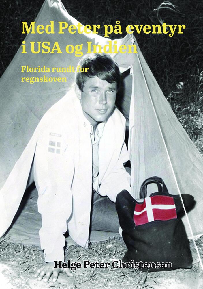 Med Peter på eventyr i USA og Indien