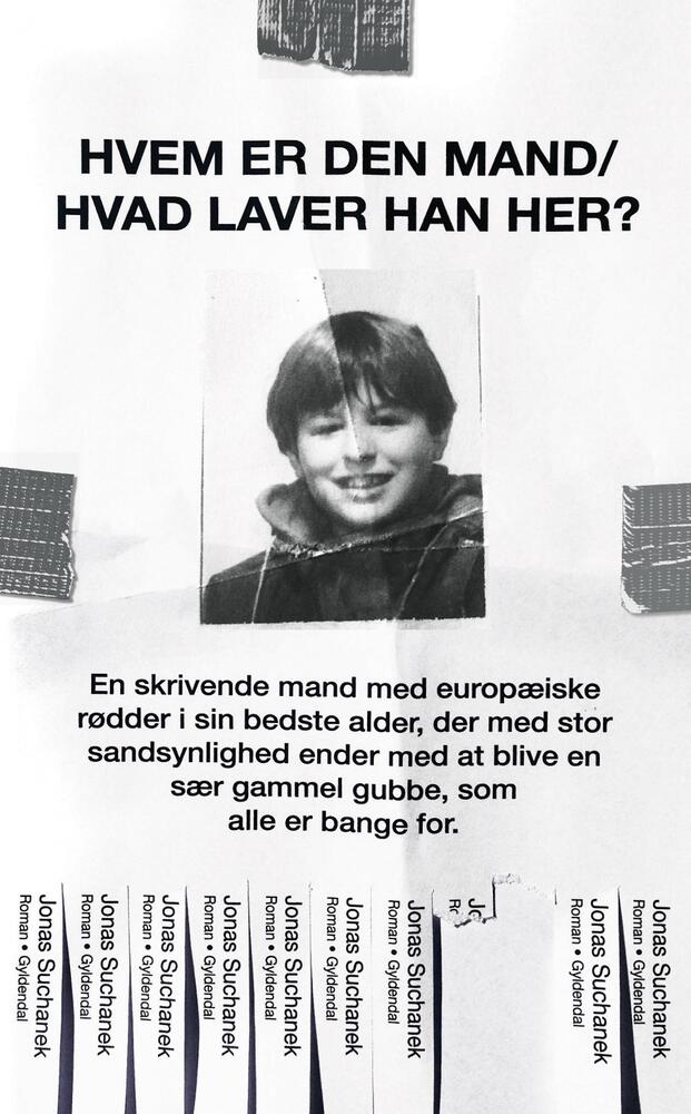 Hvem er den mand - hvad laver han her?
