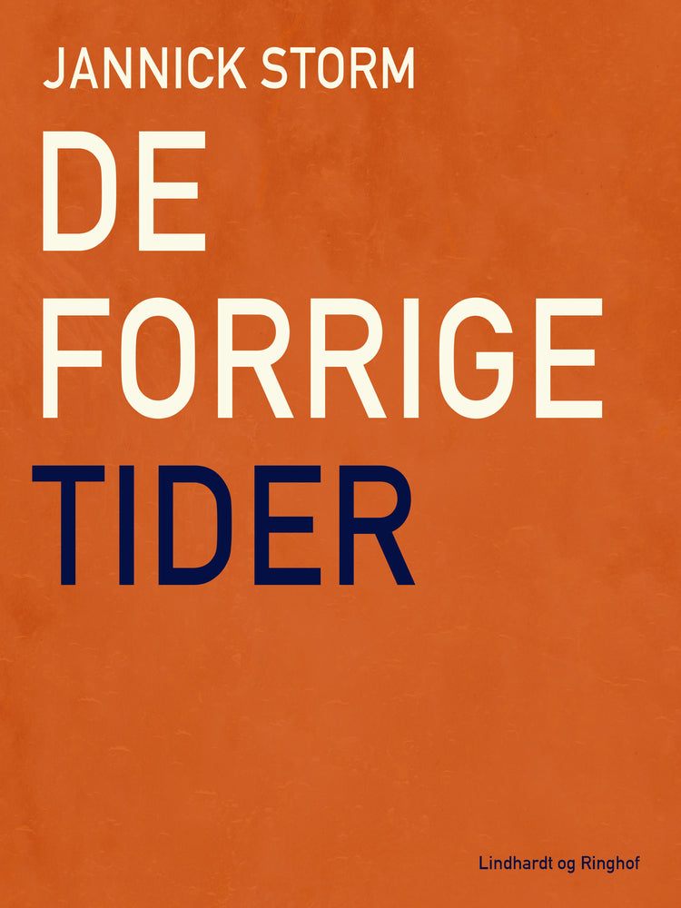 De forrige tider