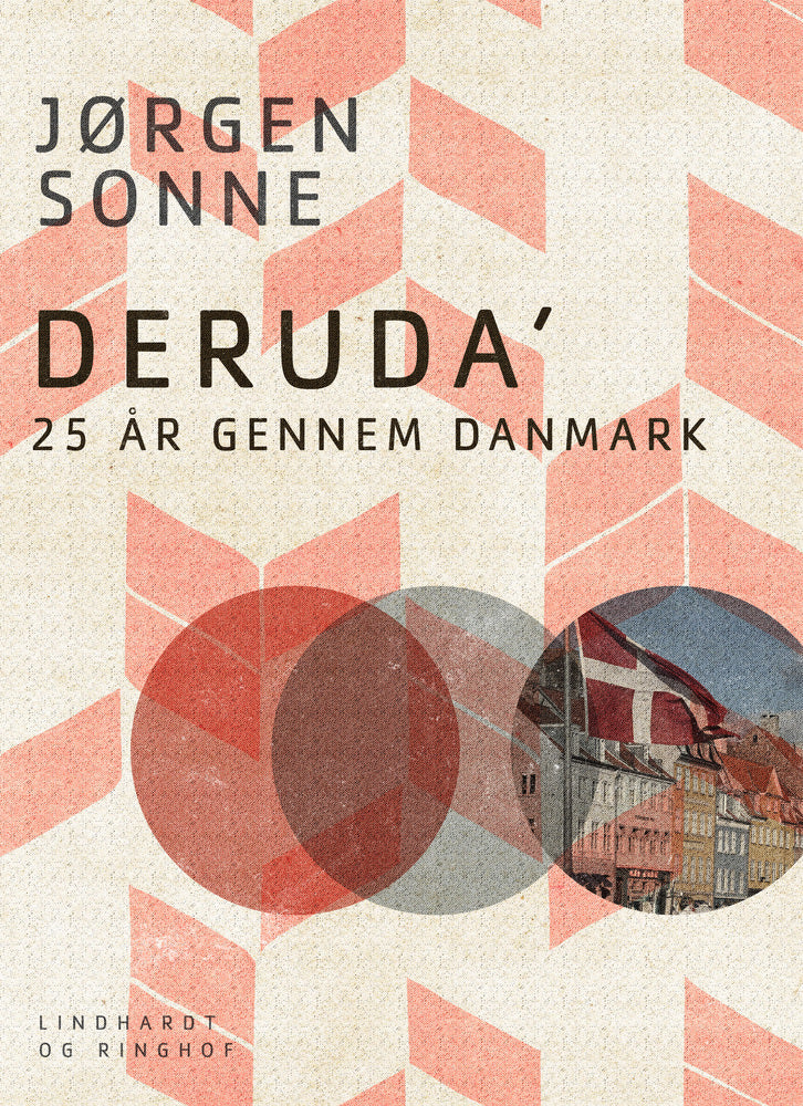 Deruda. 25 år gennem Danmark
