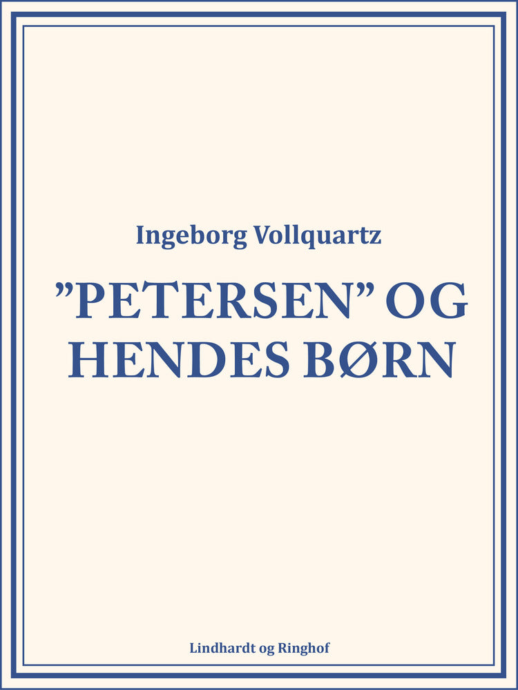"Petersen" og hendes Børn