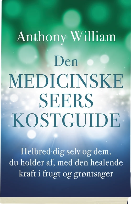 Den medicinske seers kostguide