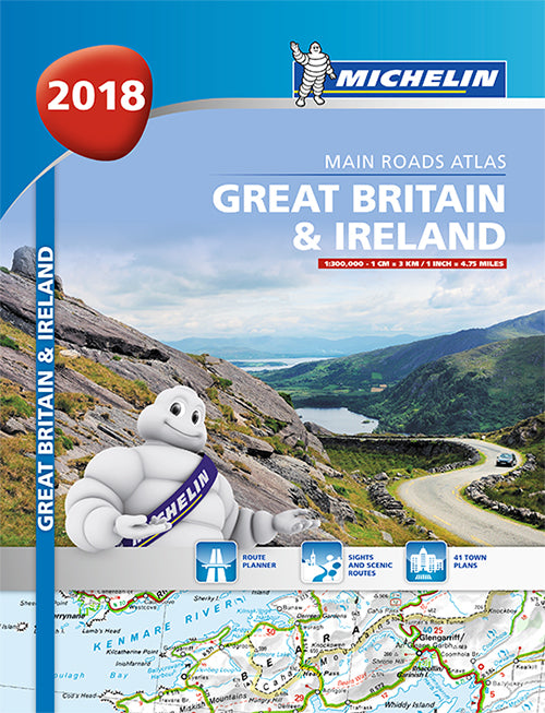 Michelin Tourist & Motoring Atlas Great Britain & Ireland 2018