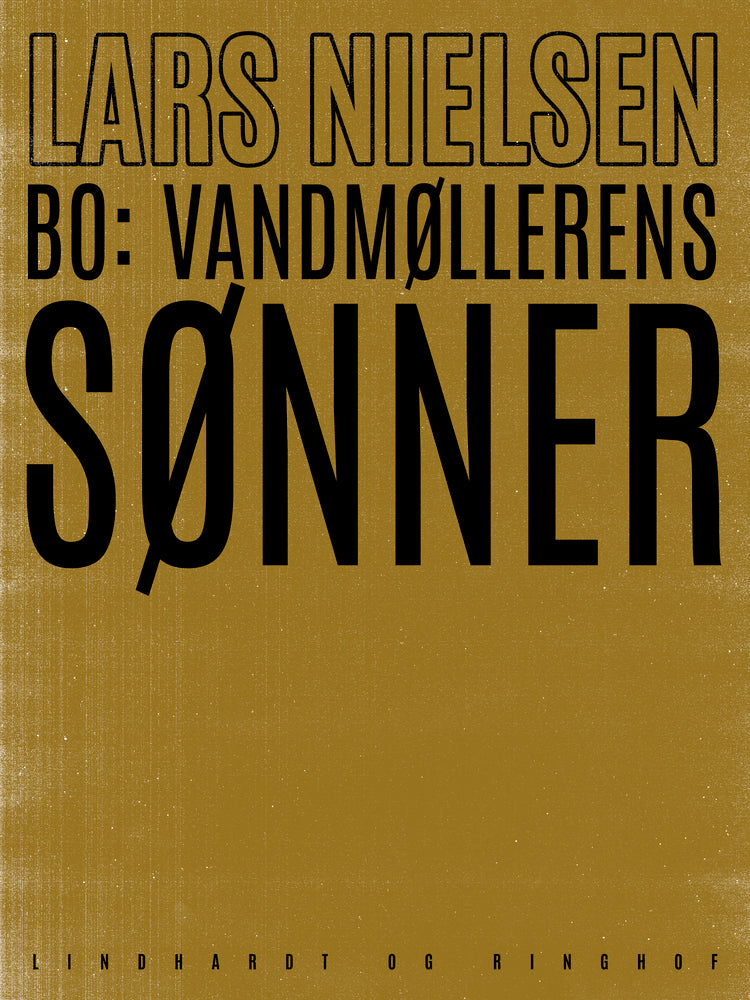 Bo. Vandmøllerens sønner