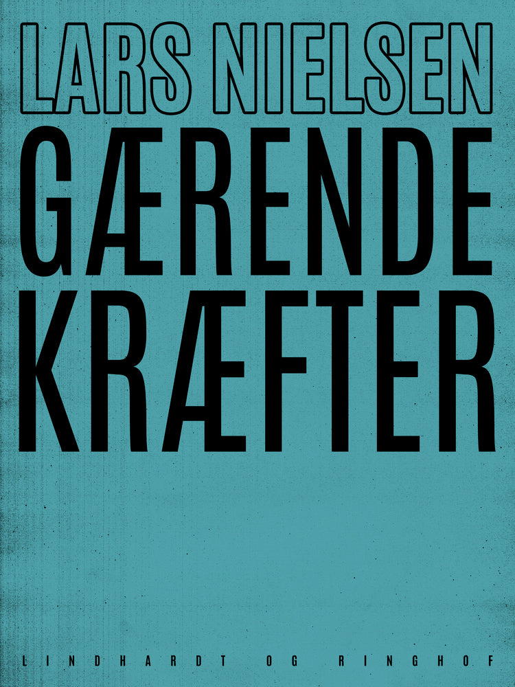 Gærende kræfter