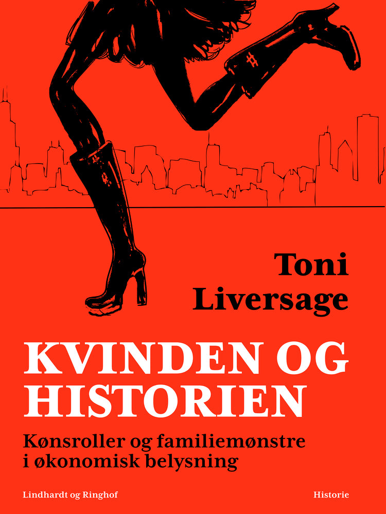 Kvinden og historien. Kønsroller og familiemønstre i økonomisk belysning