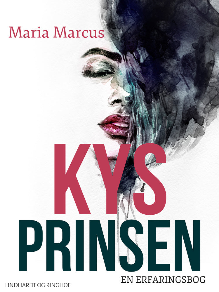 Kys prinsen. En erfaringsbog