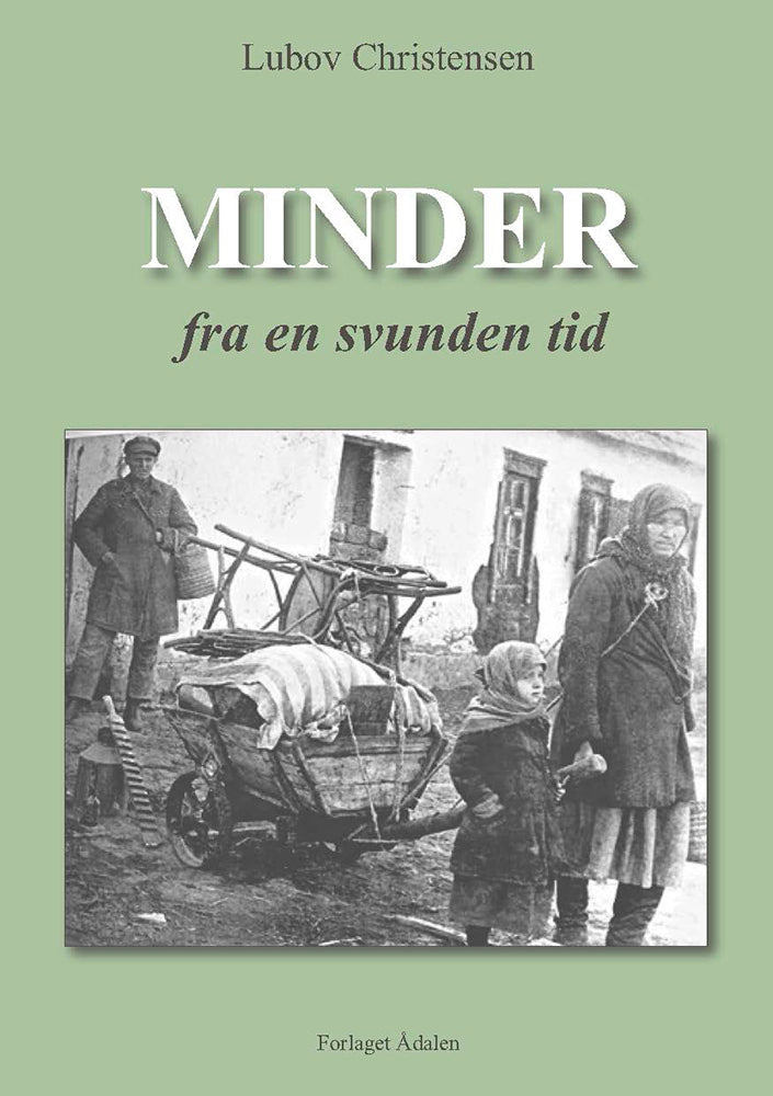 Minder fra en svunden tid