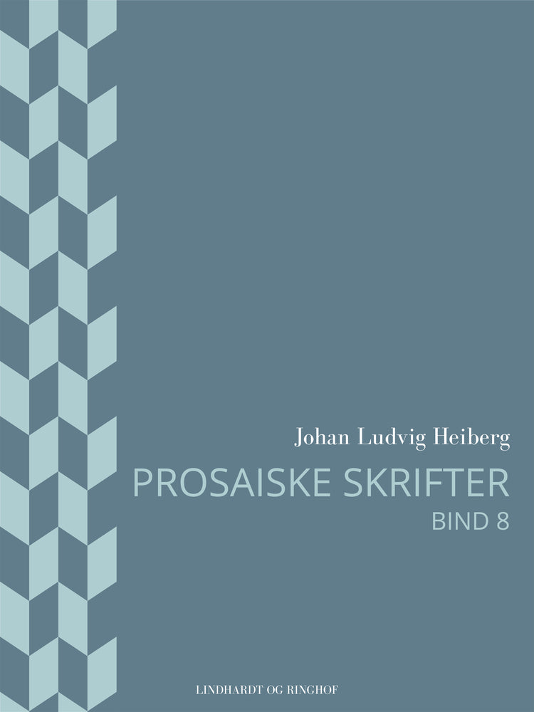 Prosaiske skrifter 8