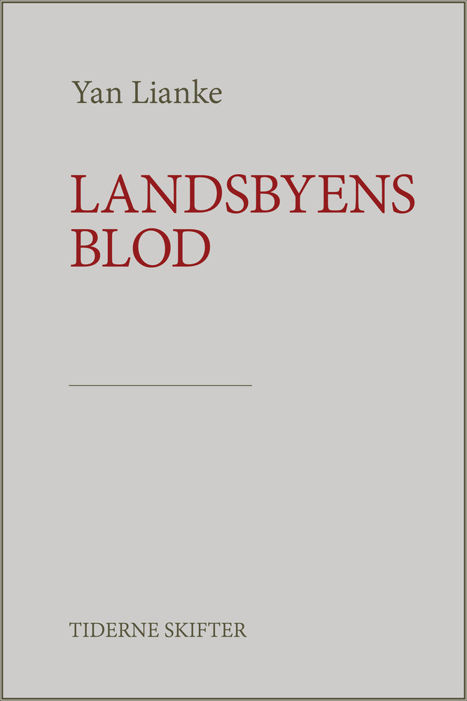 Landsbyens blod
