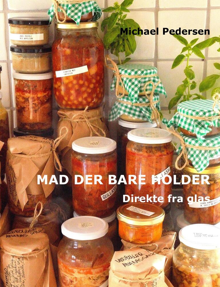 Mad der bare holder - Direkte fra glas
