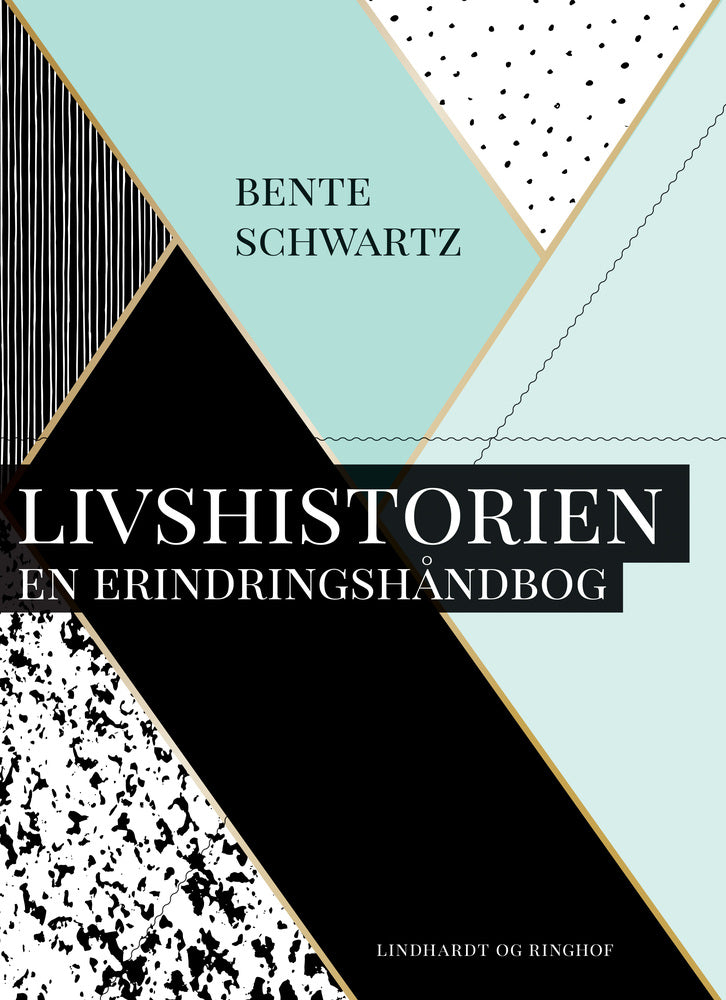 Livshistorien. En erindringshåndbog