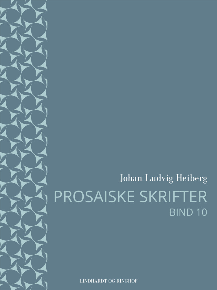 Prosaiske skrifter 10