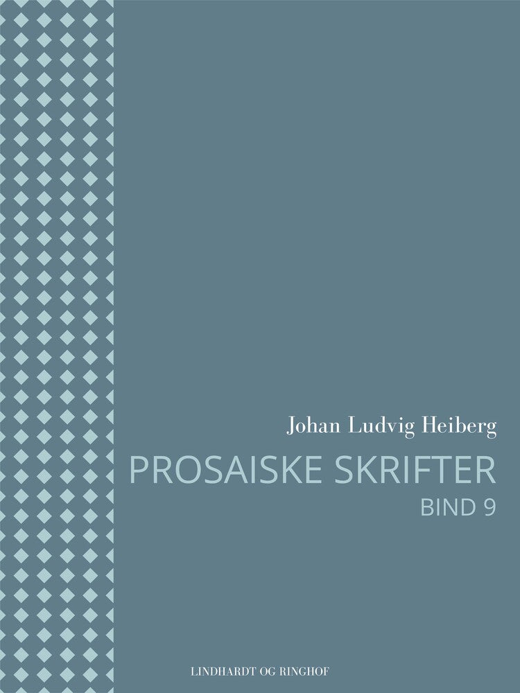 Prosaiske skrifter 9