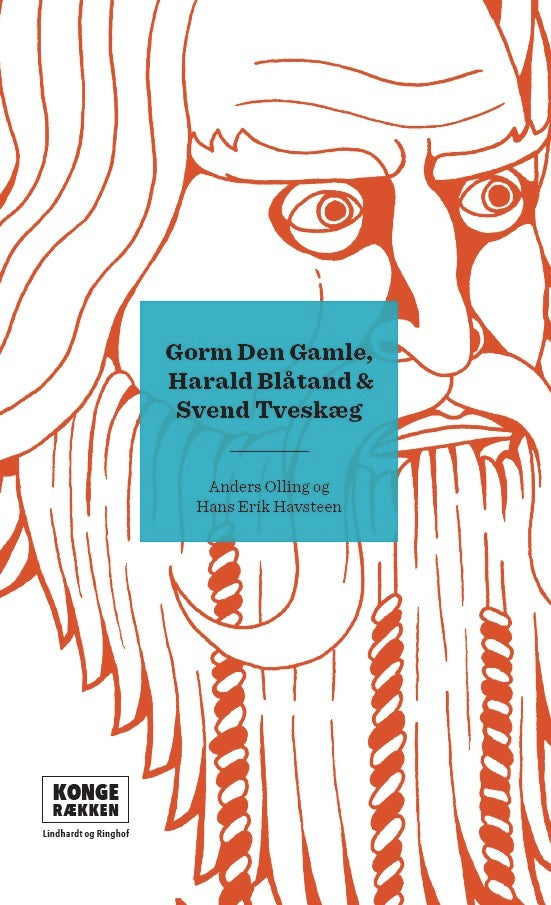 Kongerækken: Gorm den Gamle, Harald Blåtand og Svend Tveskæg
